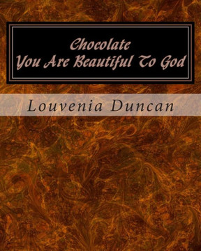 Chocolate ""You Are Beautiful To God"" Chocolate ""You Are Beautiful To God""
