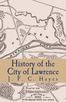 History of the City of Lawrence