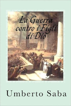 La Guerra contro i Figli di Dio: La forza della Chiesa perseguitata