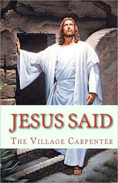 Jesus Said - 9781441419866