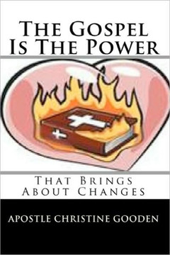The Gospel Is The Power