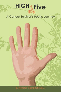High Five- A Cancer Survivor's Poetic Journey