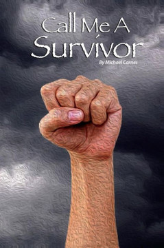 Call Me A Survivor