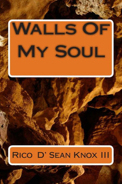 Walls Of My Soul