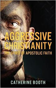 Aggressive Christianity
