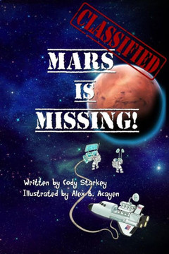 Classified: Mars is Missing!