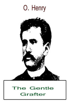 The Gentle Grafter - 9781479211265