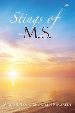 Stings of M.S.