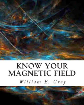 Know Your Magnetic Field - 9781452835679
