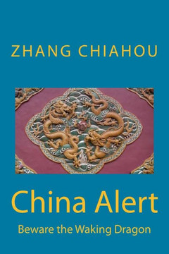 China Alert: Beware the Waking Dragon