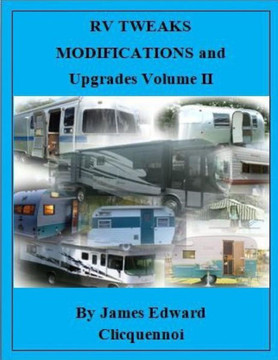 Rv Tweaks Modifications And Upgrades
