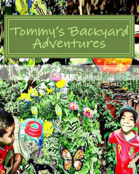 Tommy's Backyard Adventures