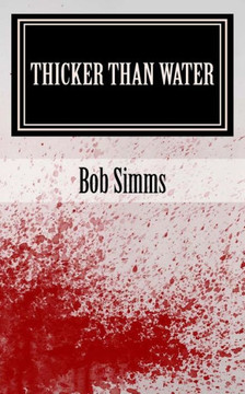 Thicker Than Water: The Sequel to The Young Demon Keeper