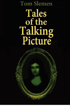 Tales of the Talking Picture