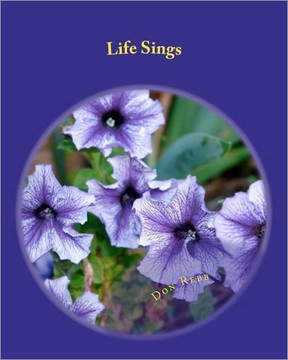 Life Sings: Worship and Love in the Music of Word Pictures