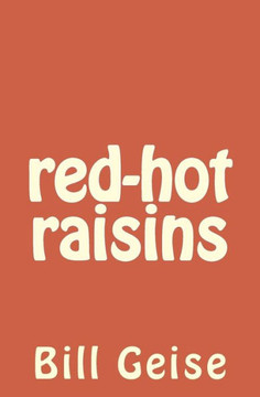 red-hot raisins