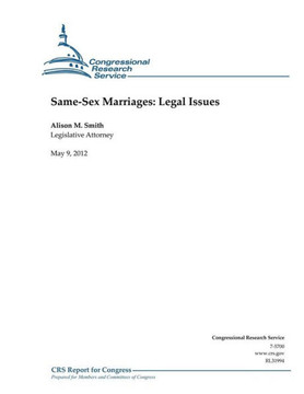 Same-Sex Marriages: Legal Issues