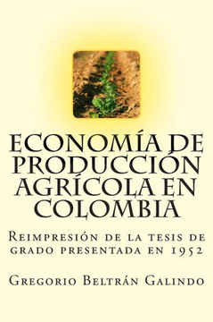 Econom?? de Producci?? Agr??ola en Colombia