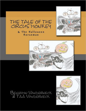 The Tale of the Circus Monkey & the Halloween Horseman