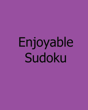 Enjoyable Sudoku: Medium, Vol. 2: Large Grid Sudoku Puzzles
