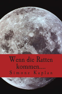 Wenn die Ratten kommen....