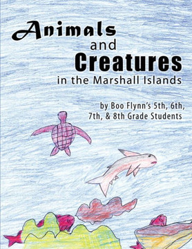Animals and Creatures in the Marshall Islands