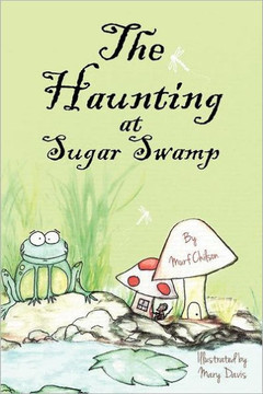 The Haunting at Sugar Swamp