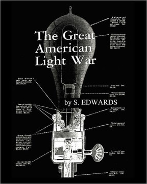 The Great American Light War