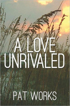 A Love Unrivaled