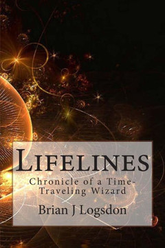 Lifelines: Chronicle of a Time-Traveling Wizard