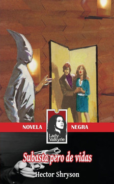 Subasta pero de vidas (Novela Negra)