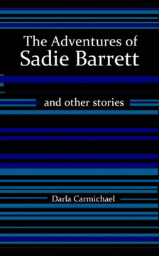 The Adventures of Sadie Barrett & Other Stories