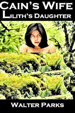 Cain's Wife, Lilith's Daughter