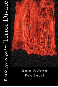 Terror Divine: Stories Of Horror From Beyond