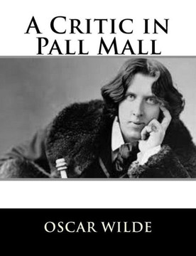 A Critic in Pall Mall - 9781484839201