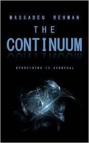The Continuum: Everything is Eventual