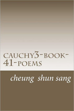 cauchy3-book-41-poems: Who ride a weave