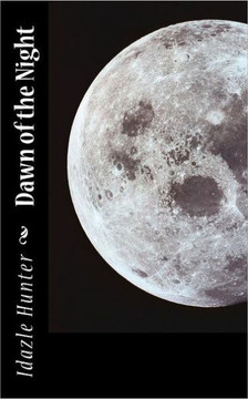 Dawn of the Night Dawn of the Night
