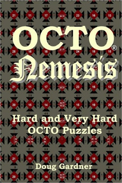 OCTO Nemesis: Hard and Very Hard OCTO Puzzles