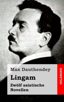 Lingam: Zw??f asiatische Novellen