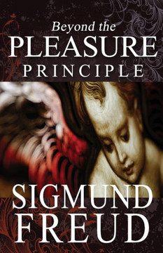 Beyond the Pleasure Principle - 9781453886090
