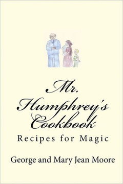 Mr. Humphrey's Cookbook