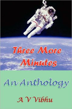 Three More Minutes: An Anthology