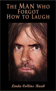 The Man Who Forgot How To Laugh The Man Who Forgot How To Laugh