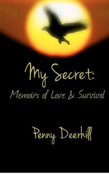 My Secret: Memoirs of Love & Survival