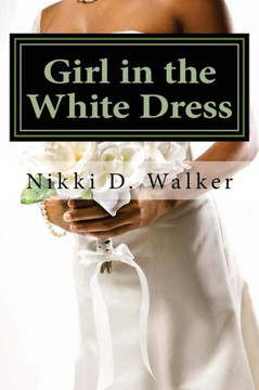 Girl in the White Dress: Sam's Story