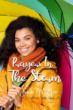 Prayers In The Storm: Prayers and Hope for Broken Women