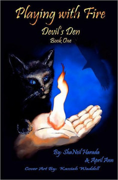 Devil's Den: Playing With Fire