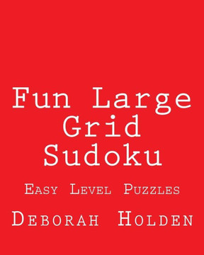 Fun Large Grid Sudoku: Easy Level Puzzles