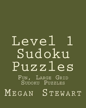 Level 1 Sudoku Puzzles: Fun, Large Grid Sudoku Puzzles